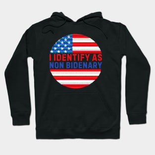 I identify as non Bidenary (v9) Hoodie